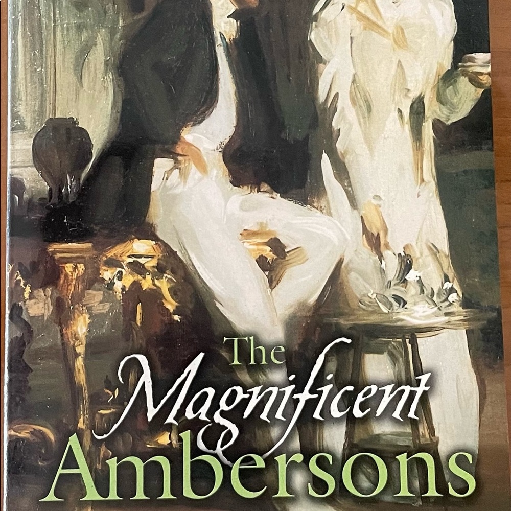 The magnificent Ambersons Book by Booth Tarkington